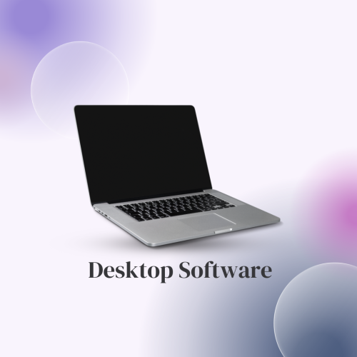 Desktop Software